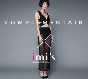 COMPLEMENTAIR首触IMIS “内衣外穿”解构传统女性审美